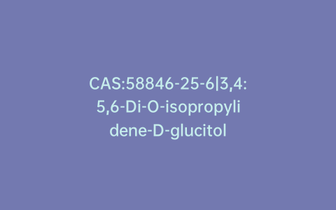 CAS:58846-25-6|3,4:5,6-Di-O-isopropylidene-D-glucitol