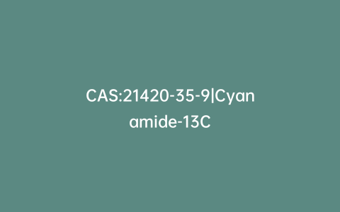 CAS:21420-35-9|Cyanamide-13C