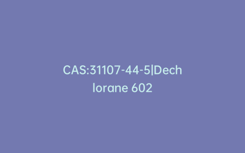 CAS:31107-44-5|Dechlorane 602