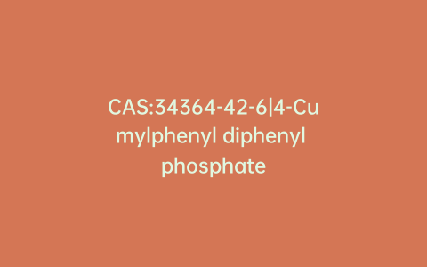 CAS:34364-42-6|4-Cumylphenyl diphenyl phosphate