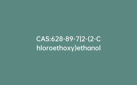 CAS:628-89-7|2-(2-Chloroethoxy)ethanol