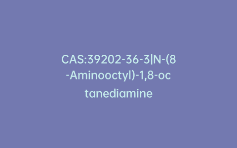 CAS:39202-36-3|N-(8-Aminooctyl)-1,8-octanediamine