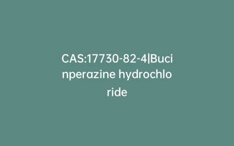 CAS:17730-82-4|Bucinperazine hydrochloride