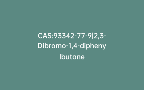 CAS:93342-77-9|2,3-Dibromo-1,4-diphenylbutane