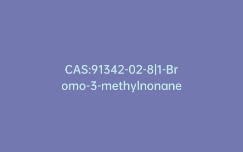 CAS:91342-02-8|1-Bromo-3-methylnonane