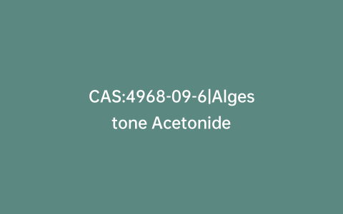 CAS:4968-09-6|Algestone Acetonide