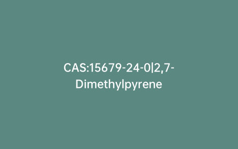 CAS:15679-24-0|2,7-Dimethylpyrene