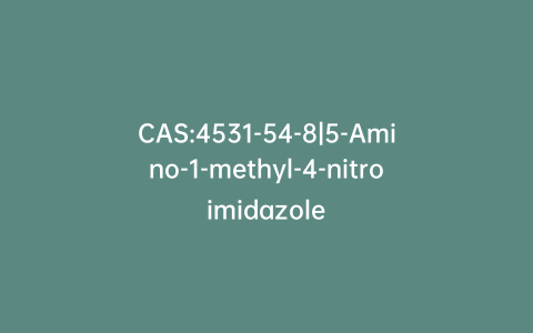 CAS:4531-54-8|5-Amino-1-methyl-4-nitroimidazole