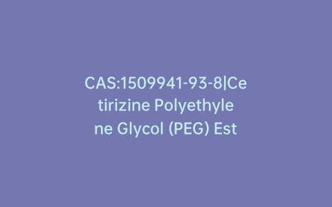 CAS:1509941-93-8|Cetirizine Polyethylene Glycol (PEG) Ester