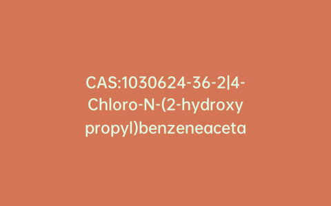 CAS:1030624-36-2|4-Chloro-N-(2-hydroxypropyl)benzeneacetamide