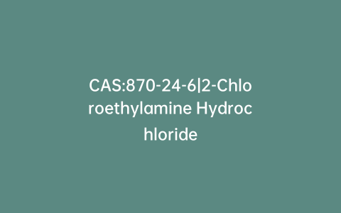 CAS:870-24-6|2-Chloroethylamine Hydrochloride