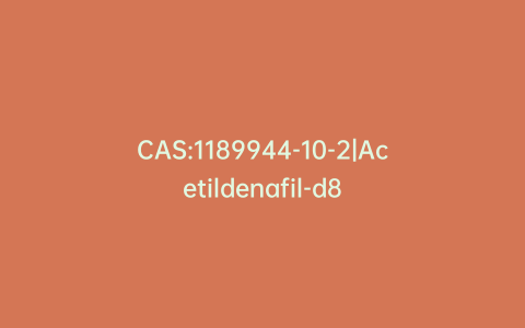 CAS:1189944-10-2|Acetildenafil-d8