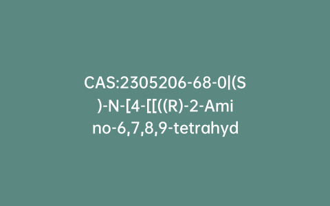 CAS:2305206-68-0|(S)-N-[4-[[((R)-2-Amino-6,7,8,9-tetrahydro-8-methyl-4,9-dioxo-4H-pyrazino[1,2-a]-1,3,5-triazin-7-yl)methyl]amino]benzoyl]-L-glutamic Acid