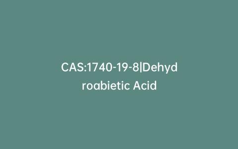 CAS:1740-19-8|Dehydroabietic Acid
