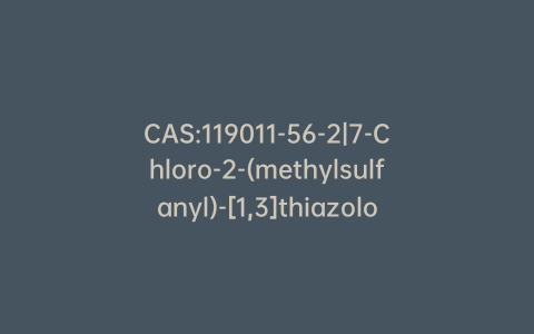 CAS:119011-56-2|7-Chloro-2-(methylsulfanyl)-[1,3]thiazolo[4,5-d]pyrimidine