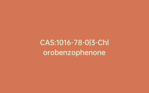 CAS:1016-78-0|3-Chlorobenzophenone