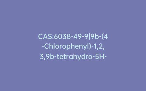 CAS:6038-49-9|9b-(4-Chlorophenyl)-1,2,3,9b-tetrahydro-5H-imidazo[2,1-a]isoindol-5-one