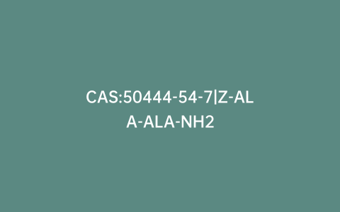 CAS:50444-54-7|Z-ALA-ALA-NH2