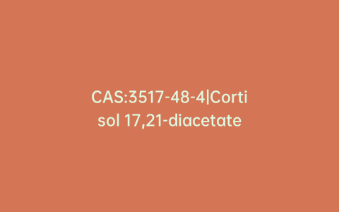 CAS:3517-48-4|Cortisol 17,21-diacetate
