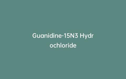 Guanidine-15N3 Hydrochloride