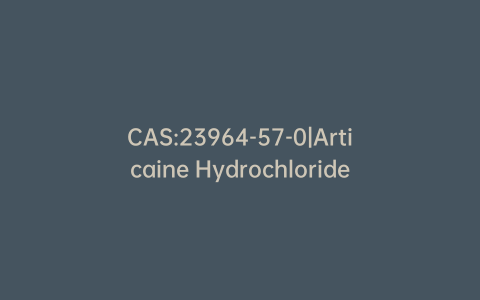 CAS:23964-57-0|Articaine Hydrochloride