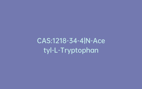 CAS:1218-34-4|N-Acetyl-L-Tryptophan