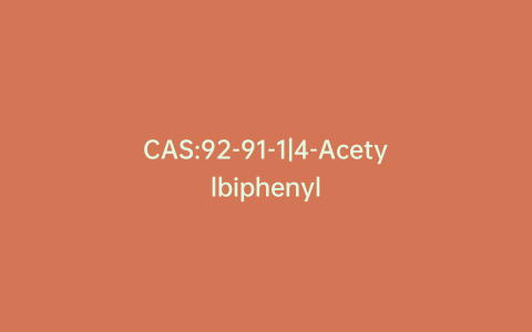 CAS:92-91-1|4-Acetylbiphenyl