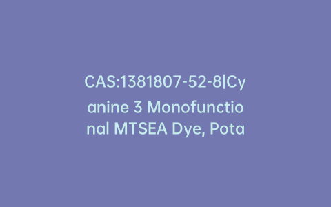 CAS:1381807-52-8|Cyanine 3 Monofunctional MTSEA Dye, Potassium Salt