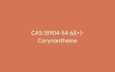 CAS:18904-54-6|(+)-Corynantheine