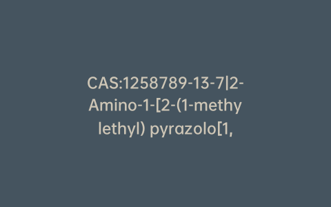CAS:1258789-13-7|2-Amino-1-[2-(1-methylethyl) pyrazolo[1,5-a] pyridin-3-yl]-1-propanone hydrochloride