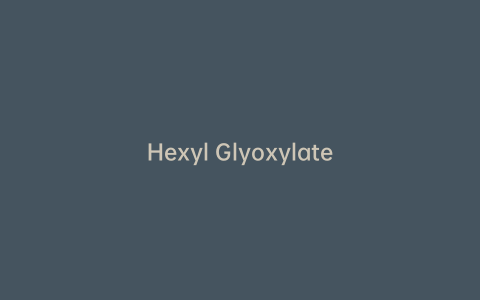 Hexyl Glyoxylate