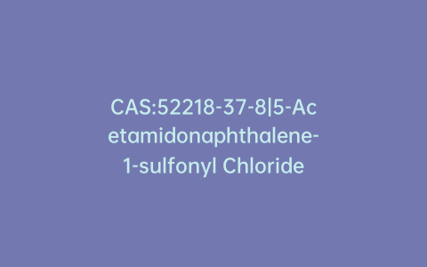 CAS:52218-37-8|5-Acetamidonaphthalene-1-sulfonyl Chloride