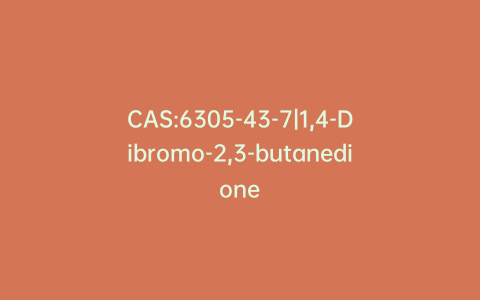 CAS:6305-43-7|1,4-Dibromo-2,3-butanedione
