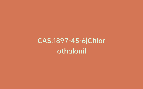 CAS:1897-45-6|Chlorothalonil