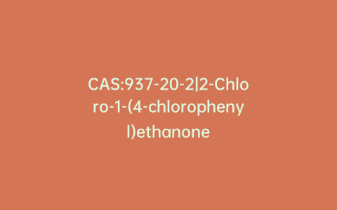 CAS:937-20-2|2-Chloro-1-(4-chlorophenyl)ethanone