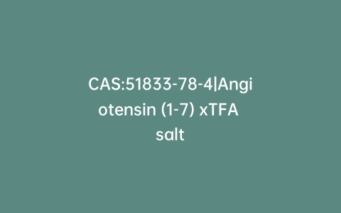 CAS:51833-78-4|Angiotensin (1-7) xTFA salt