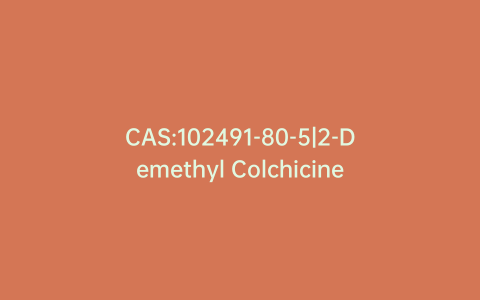 CAS:102491-80-5|2-Demethyl Colchicine