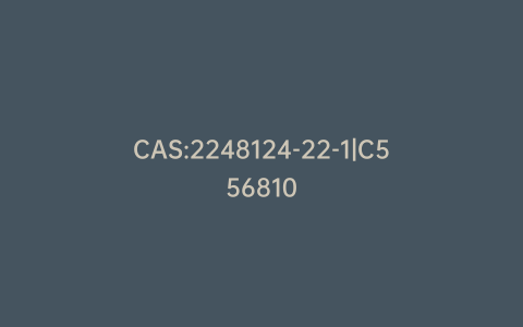 CAS:2248124-22-1|C556810