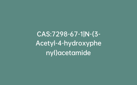 CAS:7298-67-1|N-(3-Acetyl-4-hydroxyphenyl)acetamide