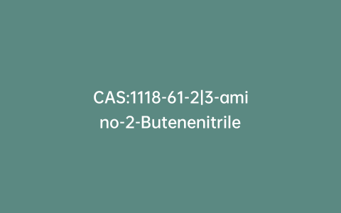 CAS:1118-61-2|3-amino-2-Butenenitrile