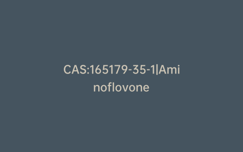CAS:165179-35-1|Aminoflovone