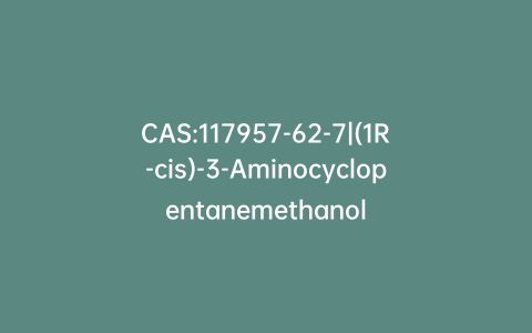 CAS:117957-62-7|(1R-cis)-3-Aminocyclopentanemethanol