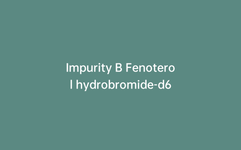 Impurity В Fenoterol hydrobromide-d6