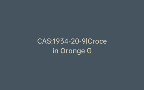 CAS:1934-20-9|Crocein Orange G