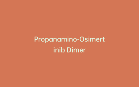 Propanamino-Osimertinib Dimer