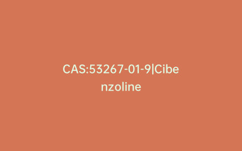 CAS:53267-01-9|Cibenzoline