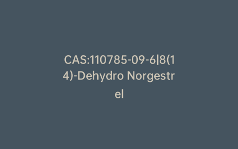 CAS:110785-09-6|8(14)-Dehydro Norgestrel