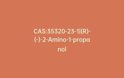 CAS:35320-23-1|(R)-(-)-2-Amino-1-propanol