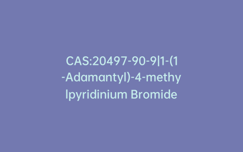 CAS:20497-90-9|1-(1-Adamantyl)-4-methylpyridinium Bromide