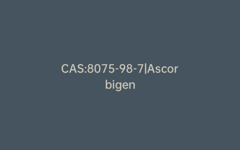 CAS:8075-98-7|Ascorbigen